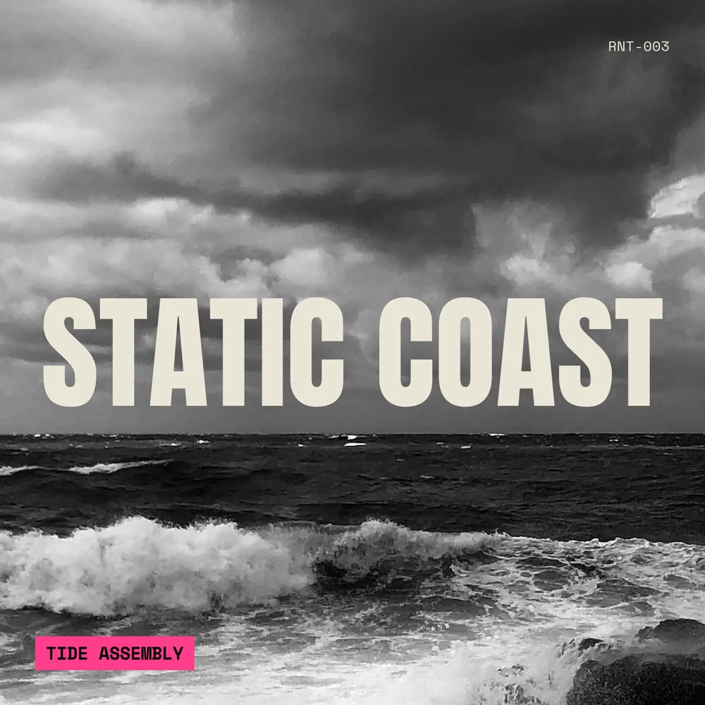 Sleeve of Static Coast by Tide Assembly